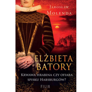 Elżbieta Batory [E-Book] [epub]
