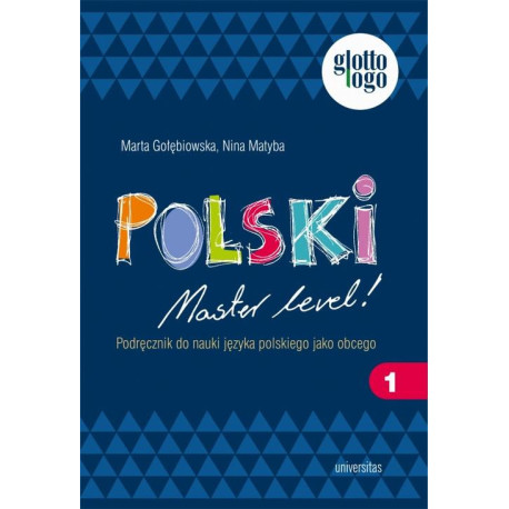 Polski. Master level 1. Podręcznik do nauki języka polskiego jako obcego (A1) [E-Book] [pdf]