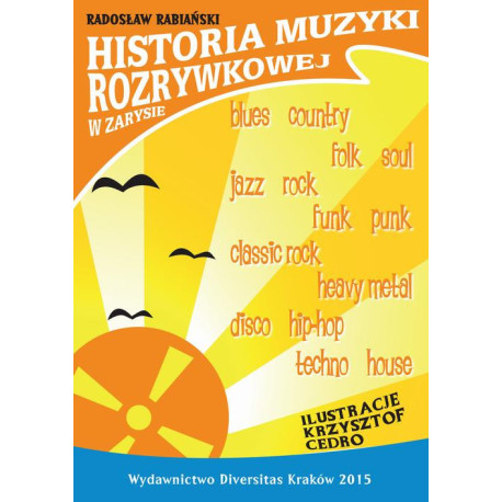 Historia muzyki rozrywkowej w zarysie [E-Book] [pdf]