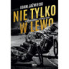 Nie tylko w lewo [E-Book] [epub]