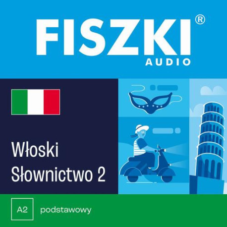 FISZKI audio – włoski – Słownictwo 2 [Audiobook] [mp3]