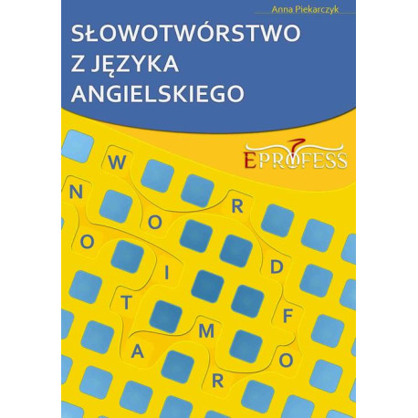 Słowotwórstwo z Języka Angielskiego [E-Book] [mobi]