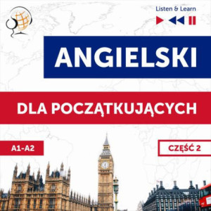 Angielski dla początkujących. Część 2 (Lekcje 14-26) [Audiobook] [mp3]