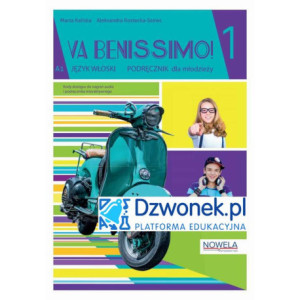 Va Benissimo 1. Interaktywny podręcznik cyfrowy do włoskiego na platformie edukacyjnej Dzwonek.pl. Dla młodzieży. kod dostępu. [E-Book] [exe]