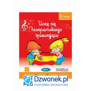 Uczę się hiszpańskiego śpiewająco. Ebook na platformie dzwonek.pl. Kurs języka hiszpańskiego dla dzieci od 3-6 lat. Kod dostępu. [E-Book] [exe]