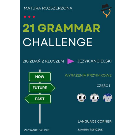 21 GRAMMAR CHALLENGE Wyrażenia Przyimkowe [E-Book] [pdf]