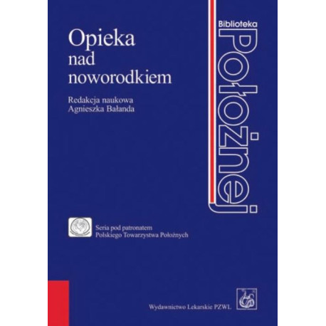 Opieka nad noworodkiem [E-Book] [epub]