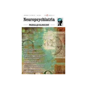 Neuropsychiatria. Przegląd Kliniczny NR 2(9)/2011 [E-Book] [pdf]