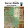 Neuropsychiatria. Przegląd Kliniczny NR 2(9)/2011 [E-Book] [pdf]