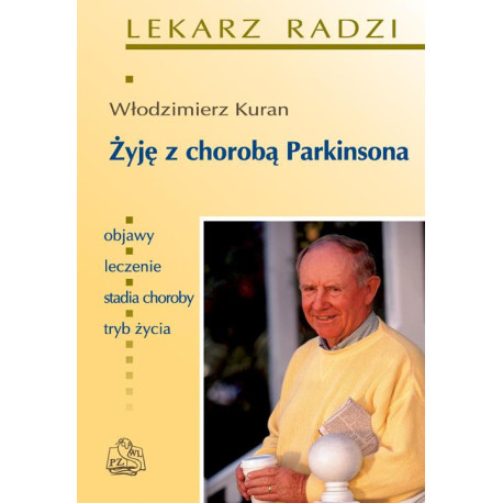 Żyję z chorobą Parkinsona [E-Book] [epub]