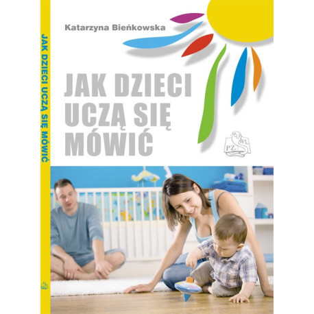 Jak dzieci uczą się mówić [E-Book] [mobi]