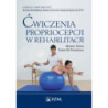 Ćwiczenia propriocepcji w rehabilitacji [E-Book] [mobi]