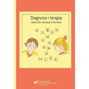 Diagnoza i terapia zaburzeń realizacji fonemów [E-Book] [pdf]