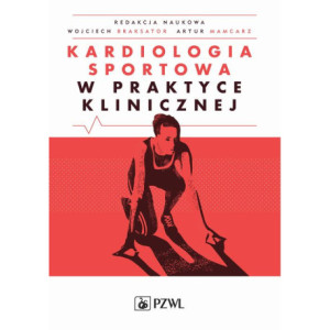 Kardiologia sportowa w praktyce klinicznej [E-Book] [mobi]