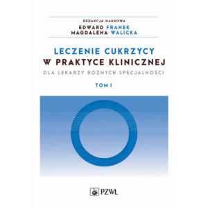 Leczenie cukrzycy w praktyce klinicznej. Tom 1 [E-Book] [mobi]