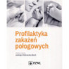 Profilaktyka zakażeń połogowych [E-Book] [epub]