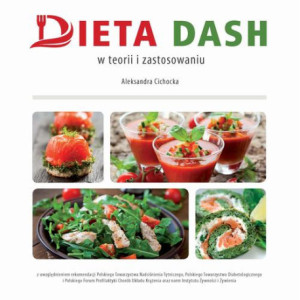 Dieta DASH w teorii i zastosowaniu [E-Book] [pdf]