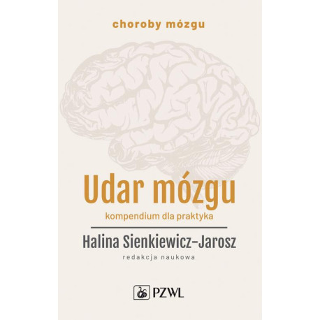 Udar mózgu. Kompendium dla praktyka [E-Book] [epub]