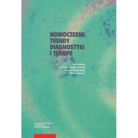 Nowoczesne trendy diagnostyki i terapii [E-Book] [pdf]