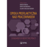 Opieka profilaktyczna nad pracownikiem [E-Book] [epub]