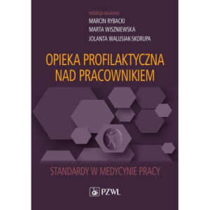 Opieka profilaktyczna nad pracownikiem [E-Book] [mobi]