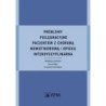 Problemy pielęgnacyjne pacjentów z chorobą nowotworową i opieka interdyscyplinarna [E-Book] [mobi]