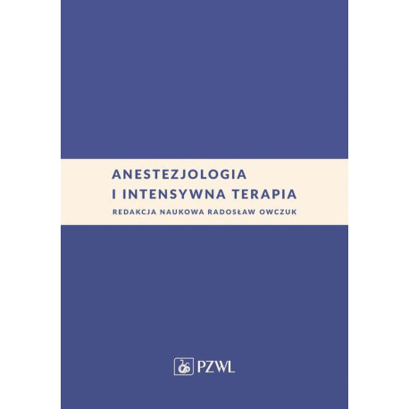 Anestezjologia i intensywna terapia [E-Book] [mobi]