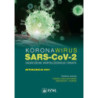 Koronawirus SARS-CoV-2 - zagrożenie dla współczesnego świata. Aktualizacja 2021 [E-Book] [epub]