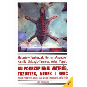 Ku pokrzepieniu wątrób, trzustek, nerek i serc [E-Book] [epub]