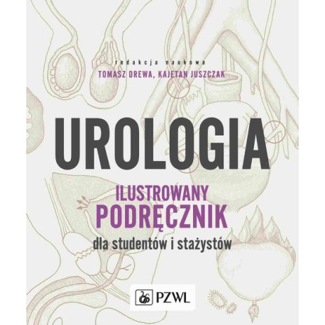 Urologia. Ilustrowany podręcznik dla studentów i stażystów [E-Book] [mobi]