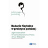 Badanie fizykalne w praktyce położnej [E-Book] [mobi]