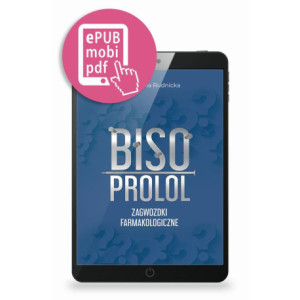 Bisoprolol. Zagwozdki Farmakologiczne [E-Book] [mobi]