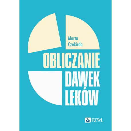 Obliczanie dawek leków [E-Book] [epub]