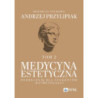 Medycyna estetyczna Podręcznik dla studentów kosmetologii Tom 2 [E-Book] [epub]