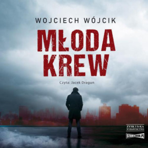 Młoda krew [Audiobook] [mp3]