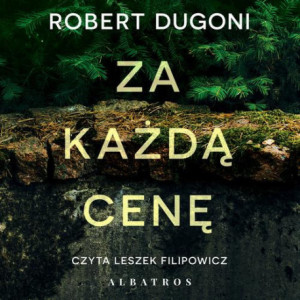 ZA KAŻDĄ CENĘ [Audiobook] [mp3]