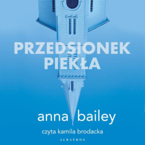 PRZEDSIONEK PIEKŁA [Audiobook] [mp3]