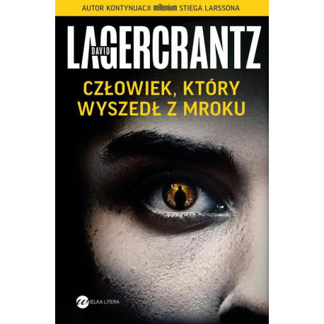 Człowiek, który wyszedł z mroku [E-Book] [epub]