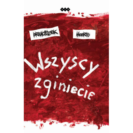 Wszyscy zginiecie [E-Book] [epub]