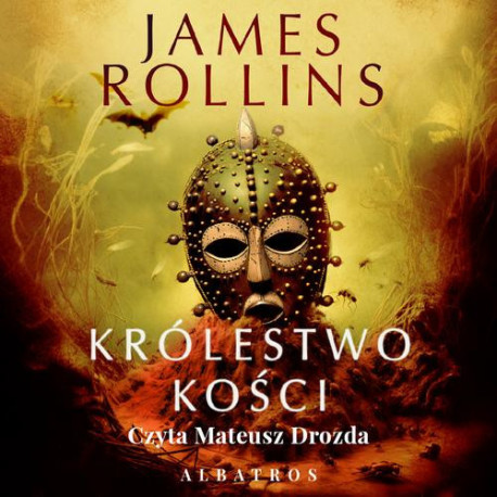 KRÓLESTWO KOŚCI [Audiobook] [mp3]