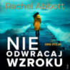 Nie odwracaj wzroku [Audiobook] [mp3]