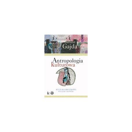 Antropologia kulturowa, cz. 2 [E-Book] [pdf]