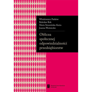 Oblicza społecznej odpowiedzialności przedsiębiorstw [E-Book] [pdf]