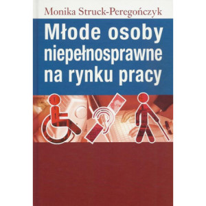 Młode osoby niepełnosprawne na rynku pracy [E-Book] [pdf]