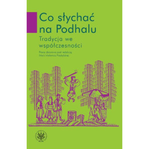 Co słychać na Podhalu [E-Book] [pdf]