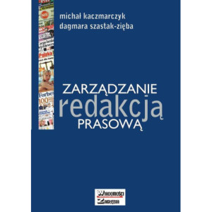 Zarządzanie redakcją prasową [E-Book] [pdf]