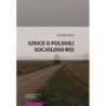 Szkice o polskiej socjologii wsi [E-Book] [pdf]