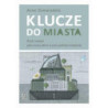 Klucze do miasta [E-Book] [pdf]