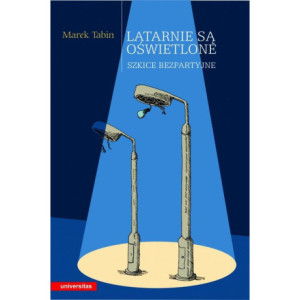 Latarnie są oświetlone. Szkice bezpartyjne [E-Book] [epub]