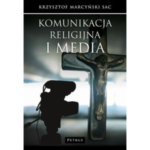 Komunikacja religijna i media [E-Book] [pdf]
